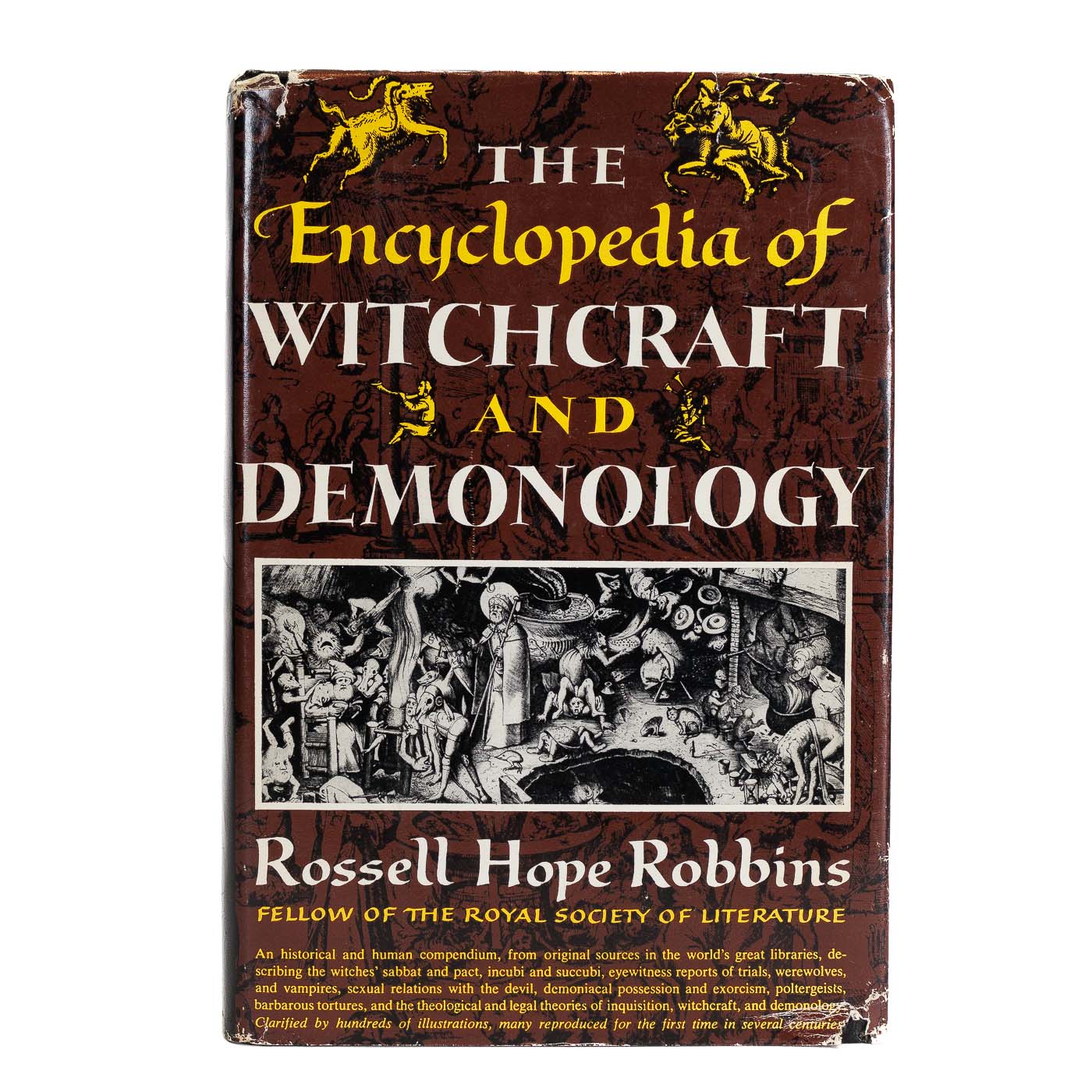 <center> Encyclopedia of <br><i> WITCHCRAFT and DEMONOLOGY </i> Rossell Hope Robbins </center>