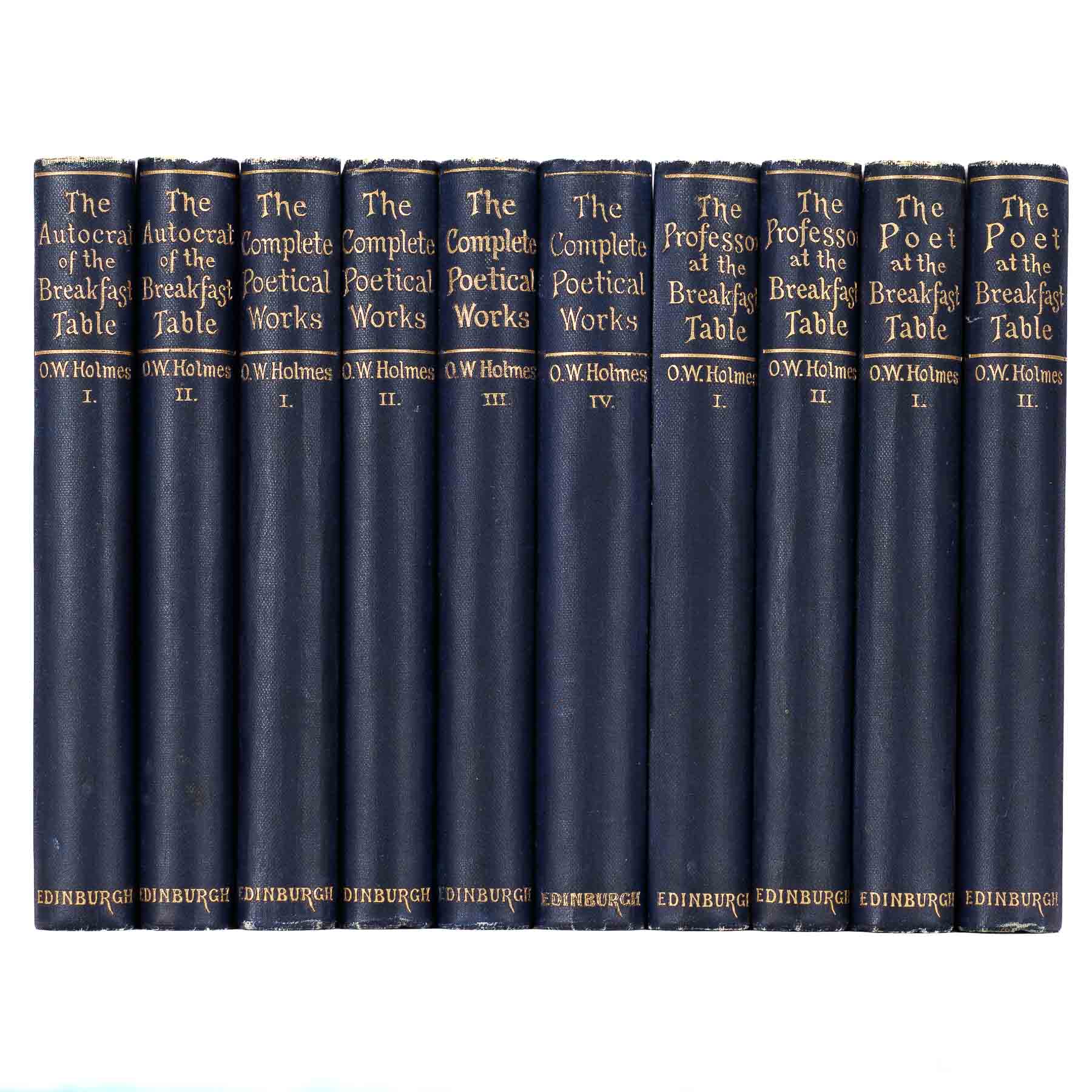 <center> OLIVER WENDELL HOLMES <br><i> Works </i><br> 10 volume set <p> 1890 </center>